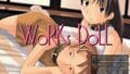 PC用育成ADV　ＷｏＲＫｓＤｏＬＬ　プレイ